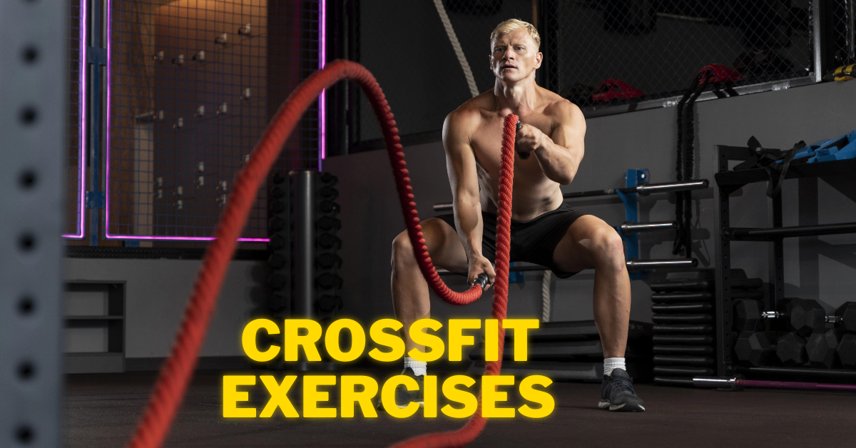 CrossFit Unleashed: Master These 7 Explosive Exercises for Ultimate Fitness!